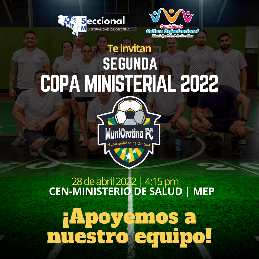 Segunda Copa Ministerial 2022.